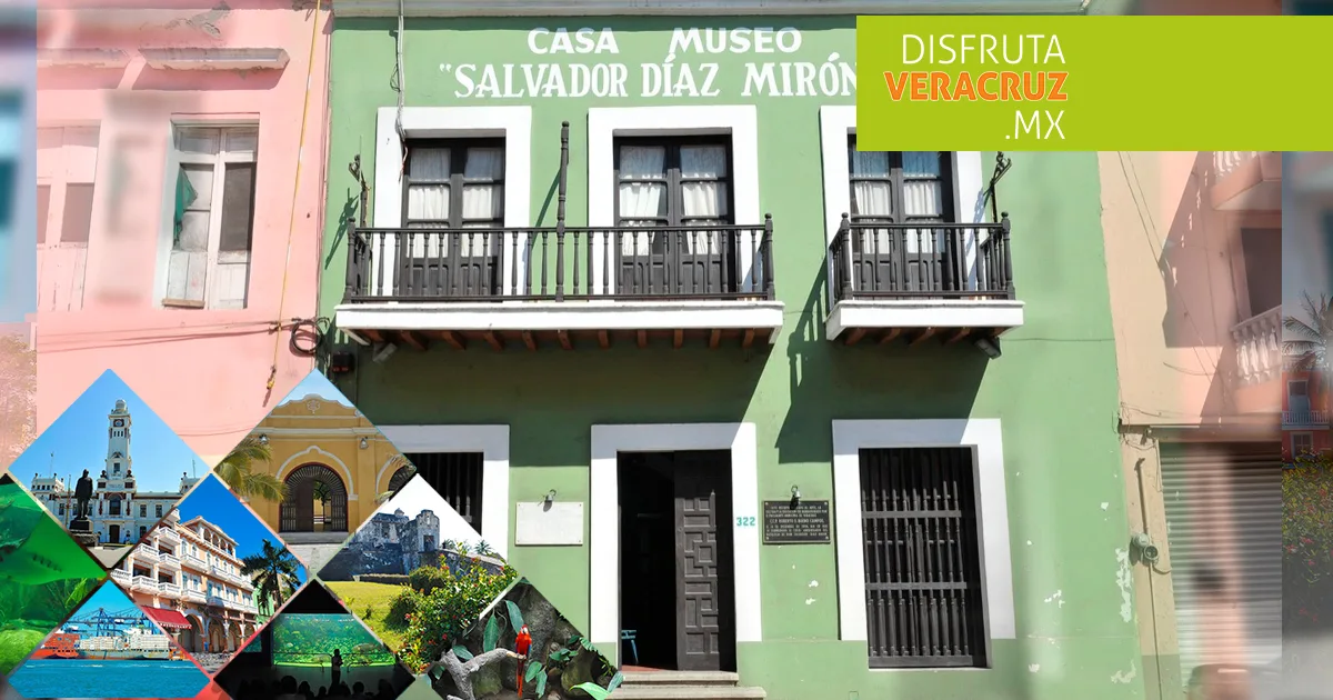 Casa Museo Salvador Díaz Mirón