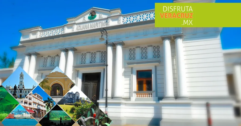 Antigua Aduana Marítima de Veracruz